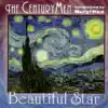 The CenturyMen - Beautiful Star
